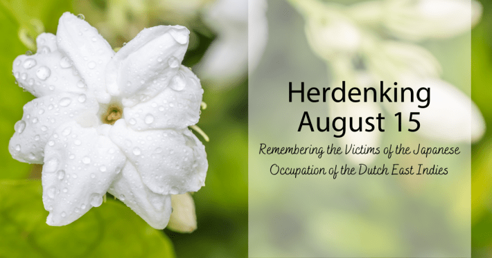 Remembering the Victims of the Japanese Occupation of the Dutch East Indies